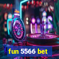 fun 5566 bet